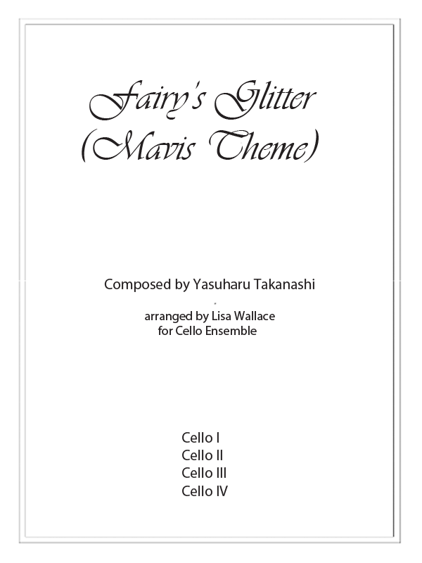 Fairy's Glitter (Mavis Theme) for Cello Ensemble - String Learning Method